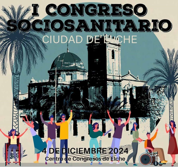 I Congreso Sociosanitario Ciudad de Elche