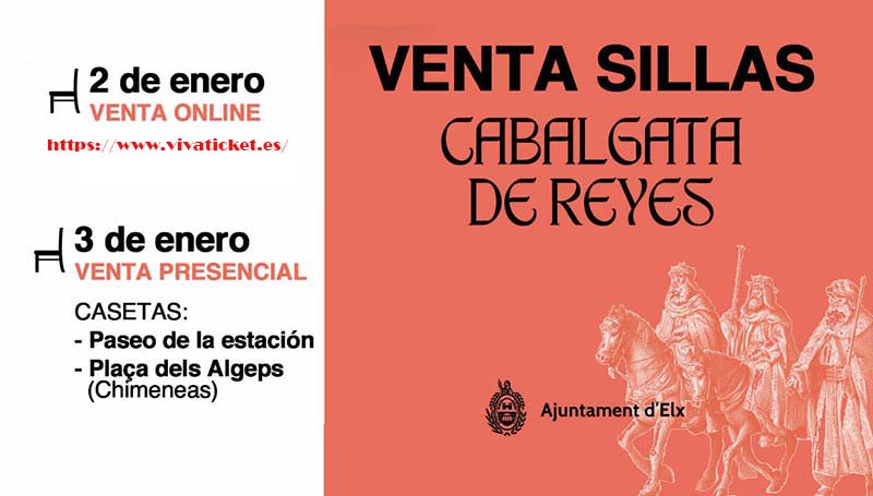 Venta de sillas para la Cabalgata de Reyes Magos en Elche